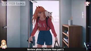 Review Anime _ Thợ Săn Quỷ _ Chainsaw Man _ Tập 5 _ Lucifer Sama