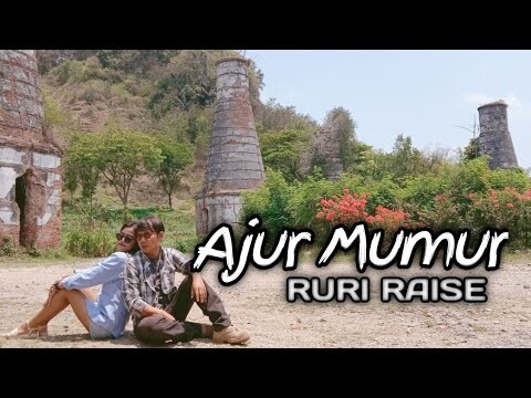 AJUR MUMUR || RURI RAISE OFFICIAL || ORIGINAL SONG