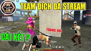 [Garena Free Fire] Leo Rank Tử Chiến Bị Team Địch Đá Stream Và Cái Kết | Lưu Trung TV