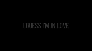 I GUESS I'M INLOVE - CLINTON KANE
