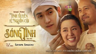 [Vietsub][Ver Nữ] Sóng Tình - Sayapa Singchu