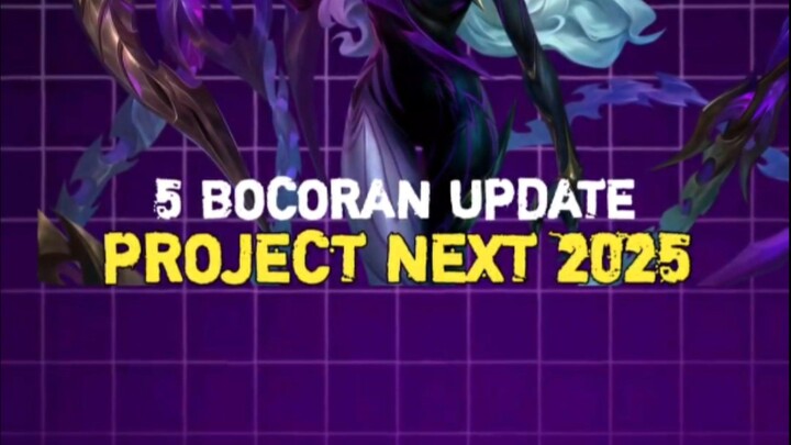 Siap siap update besar besok 🤩#updatemlbb #resetseasonmlbb #projectnext2025 #MLBBNEXT2025 #SeasonsE