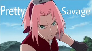 PRETTY SAVAGE | Sakura Uchiha [AMV]