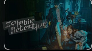 ZOMBIE DETECTIVE EPISODE 1 TAGALOG