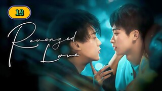 🇨🇳 (ENG SUB) 𝗥𝗘𝗩 𝗘𝗡𝗚 𝗘𝗗  𝗟𝗢 𝗩𝗘 | EP 18