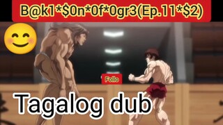 B@k1*$0n*0f*0gr3*( Ep. 11 - $2 ) Tagalog dubbed