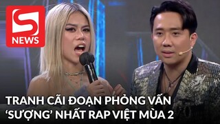 Netizen tranh cãi về đoạn phỏng vấn sượng nhất Rap Việt mùa 2
