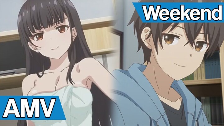 AMV Mamahaha no Tsurego ga Moto Kanodatta | Weekend