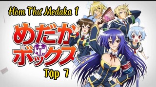 Hòm thư Medaka 1  ( Medaka Box ) tập 7