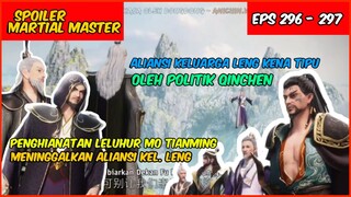 Martial Master 296 ‼ - Penghianatan Mo Tianming . Spoiler Terbaru.