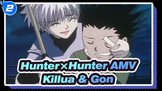 [Hunter×Hunter AMV] Killua & Gon's Touching Memory_2