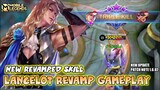 Lancelot Revamp Gameplay - Mobile Legends Bang Bang