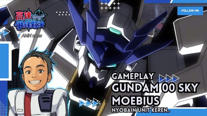 Nyobain Gundam Baru Riku.. 🔥🔥 •|• Gundam 00 Sky Moebius || Gundam Battle CN
