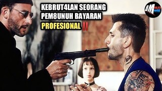 Pem8unuh Bayaran Pro Seperti Johw Wick- alur cerita film action leon the profesional