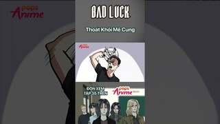 Bad Luck - Tập 35 - Thoát Khỏi Mê Cung