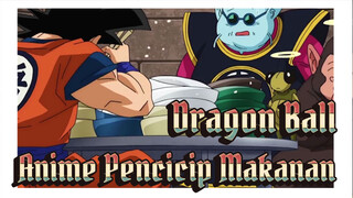 Seperti Yang Kita Tahu, Dragon Ball Memang Sebuah Anime Pencicip Makanan