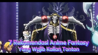 7 Rekomendasi Anime Fantasy|Yang Wajib Kalian Tonton