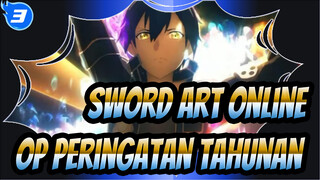 [Sword Art Online]  OP Peringatan Tahunan_3