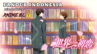 [ FANDUB INDO ] Alert BL ⚠️ Awal Mula Tumbuhnya Cinta - Sekaiichi Hatsukoi OVA #1