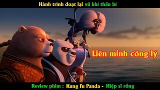 Hành trình đoạt lại vũ khí thần bí - Review phim Kung Fu Panda | Hiệp sĩ rồng