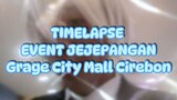 【 TIMELAPSE 】 timelapse di event jejepangan gcm cirebon #JPOPENT #bestofbest