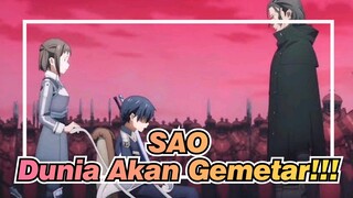 Sword Art Online | [Epik]
Saat Aku Menghunus Pedangku, Dunia Akan Gemetar