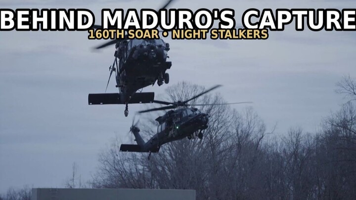 THE NIGHT STALKERS — THE HELICOPTERS BEHIND MADURO'S CAPTURE