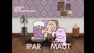 IPAR ADALAH MAUT (PARODY ANIMASI).