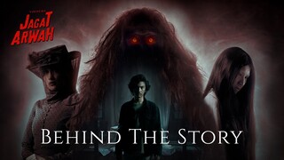 JAGAT ARWAH - BEHIND THE STORY | TAYANG 29 SEPTEMBER 2022 DI BIOSKOP