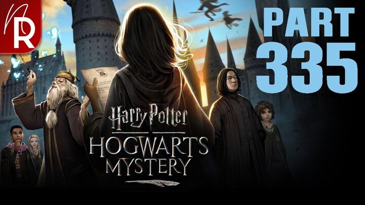 Harry Potter: Hogwarts Mystery Walkthrough Part 335 No Commentary