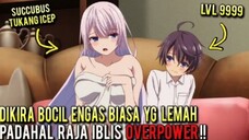 RENGKARNASI JADI RAJA IBLIS CUMA BUAT NGUMPULIN WAIFU DAN NGEHAREM DOANG ❗❗