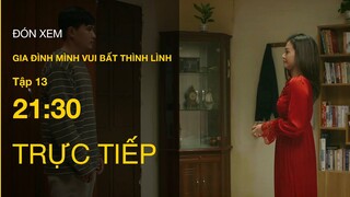 Trực tiếp VTV3 | Gia đình mình vui bất thình lình tập 13 | Công ngỡ ngàng vì Phương lột xác sexy