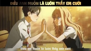 Điều em muốn là luôn thấy anh cười #anime #amv