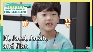 Hi, Jaesi, Jaeah, and Sian (Stars' Top Recipe at Fun-Staurant) | KBS WORLD TV 210615