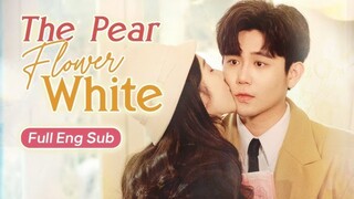 The Pear Flower White (Full Eng Sub)