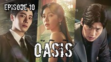 (Sub Indo) Oasis Episode 10 (2023)