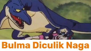 Bulma Diculik Naga 😱