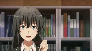 Oregairu: Yukino kills two people in one game, and the main storyline begins!