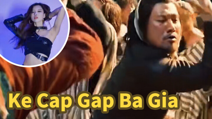 (MV) เพลง Ke Cap Gap Ba Gia สุดยอดเพลงร้อนแรงทั่วโลกโซเชียล