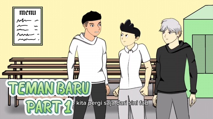 TEMAN BARU PART 1 - cerita animasi