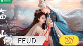 FEUD EPISODE 27 SUB INDO