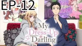 My Dress Up Darling || S2 || EP-12 [END OF SEASON]