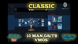 CLASSIC 10 Man GB/TB | Vmos Gameplay with Host IDOL PRESENT