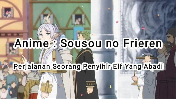 Sousou no Frieren or Frieren: Beyond Journey's End