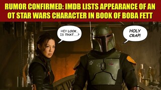 IMDB CONFIRMS Major Original Trilogy Character Returning to Book of Boba Fett!