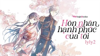 Cuộc Hôn Nhân Hạnh Phúc Của Tôi - tập 4 vietsub hay