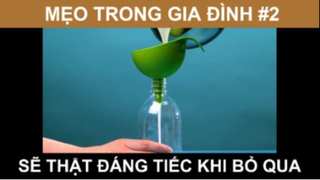 Mẹo hay trong gia đình sẽ thật đáng tiếc khi bỏ qua phần 2