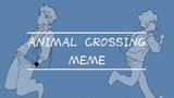 Tutor/8027/meme】Animal Crossing