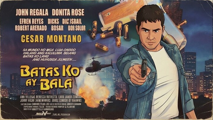 BATAS KO AY BALA ⚜️ CESAR MONTANO and DONITA ROSE