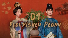 🇨🇳 Episode 1 | Flourished Peony (2025) [ENG SUB]